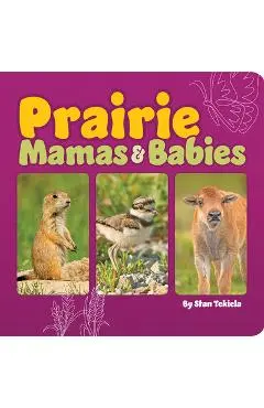 Prairie Mamas & Babies - Stan Tekiela