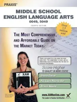 Praxis Middle School English Language Arts 0049, 5049 Teacher Certification Study Guide Test Prep, Paperback/Sharon A. Wynne