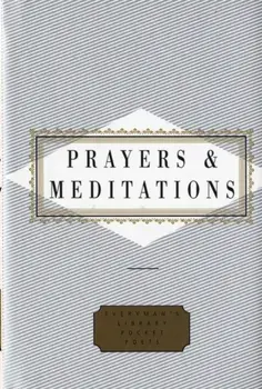 Prayers And Meditations, Hardback/Peter Washington