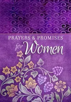 Prayers & Promises for Women, Paperback/Broadstreet Publishing Group LLC