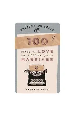Prayers to Share - 100 Notes to Affirm Your Marriage - Dayspring