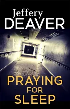 Praying for Sleep, Paperback/Jeffery Deaver
