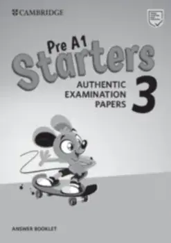 Pre A1 Starters 3 Answer Booklet. Authentic Examination Papers, Paperback/***