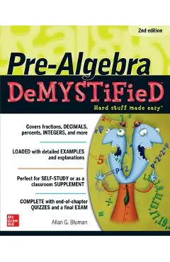 Pre-Algebra Demystified - Allan Bluman