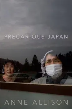 Precarious Japan, Paperback/Anne Allison