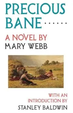 Precious Bane - Mary Webb