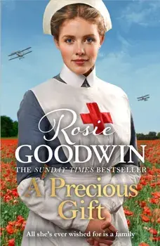 Precious Gift. Shortlisted for the Romantic Saga Novel Award, Paperback/Rosie Goodwin