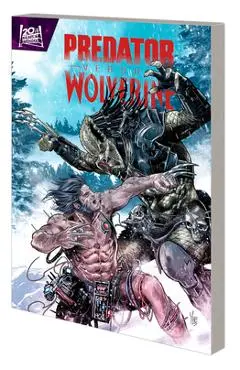 Predator vs. Wolverine - Benjamin Percy