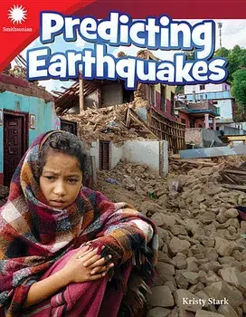 Predicting Earthquakes (Grade 3), Paperback/Kristy Stark