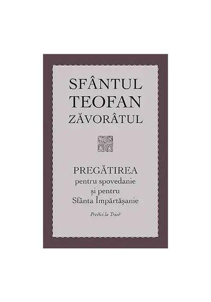 Pregatirea pentru spovedanie