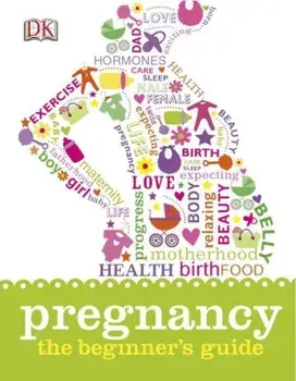 Pregnancy The Beginner's Guide/***