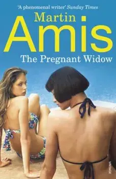 Pregnant Widow, Paperback/Martin Amis
