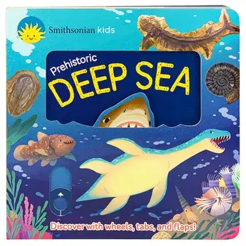 Prehistoric Deep Sea, Board book/Thea Feldman