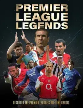Premier League Legends, Hardback/Dan Peel