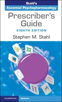 Prescriber's Guide. Stahl's Essential Psychopharmacology, 8 Revised edition, Paperback/***