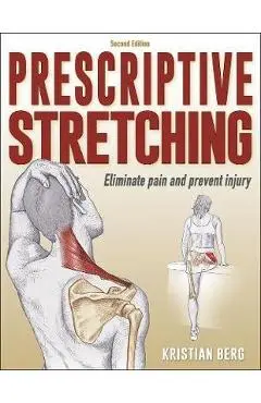 Prescriptive Stretching - Kristian Berg
