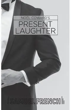 Present Laughter - No�l Coward