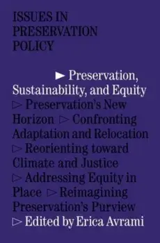 Preservation, Sustainability, and Equity, Paperback/Erica Avrami