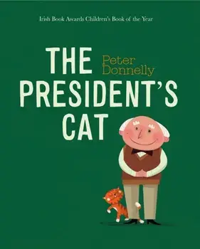 President's Cat, Board book/Peter Donnelly