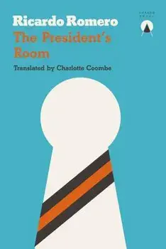 President's Room, the PB, Paperback/Ricardo Romero