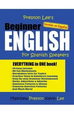 Preston Lee's Beginner English For Spanish Speakers (Versión en Español) - Matthew Preston
