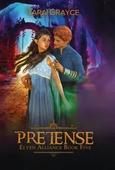 Pretense, Hardcover/Tara Grayce