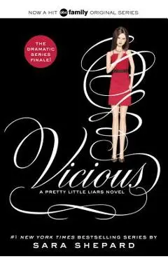 Pretty Little Liars #16: Vicious - Sara Shepard