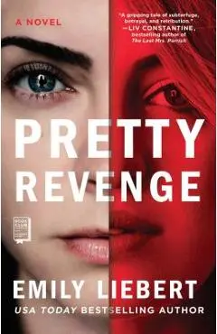 Pretty Revenge - Emily Liebert
