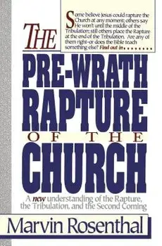 Prewrath Rapture of the Church, Paperback/Marvin Rosenthal