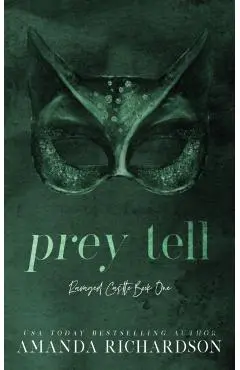 Prey Tell: A Brother's Best Friend Romance - Amanda Richardson