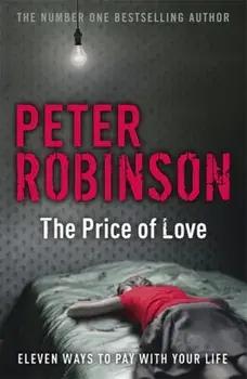 Price of Love. including an original DCI Banks novella, Paperback/Peter Robinson