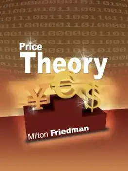 Price Theory, Paperback/Milton Friedman