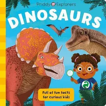 Priddy Explorers Dinosaurs, Hardback/Roger Priddy