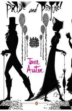Pride and Prejudice: (penguin Classics Deluxe Edition) - Jane Austen