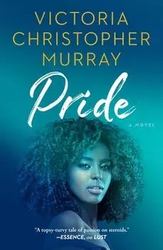 Pride, Paperback/Victoria Christopher Murray