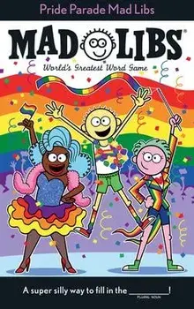 Pride Parade Mad Libs, Paperback/Brandon T. Snider