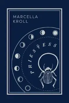 Priestess: Second Edition, Hardcover/Marcella Kroll