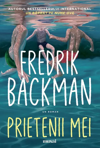 Prietenii mei - Fredrik Backman