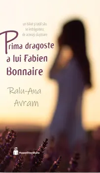 Prima dragoste a lui Fabien Bonnaire/Ralu-Ana Avram