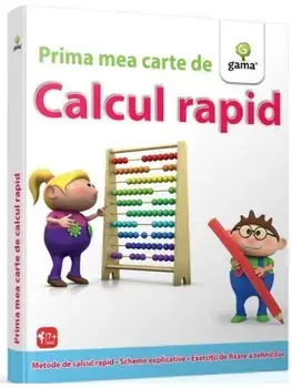 Prima mea carte de calcul rapid/***