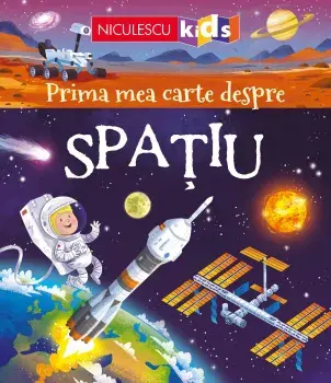 Prima mea carte despre spatiu/Emily Bone