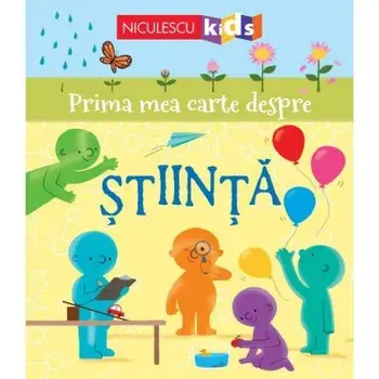 Prima mea carte despre Stiinta/Matthew Oldham