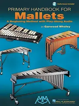 Primary Handbook for Mallets, Paperback/Garwood Whaley