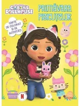Primavara pisicutelor. Carte de colorat si de activitati. Gabby's Dollhouse/***