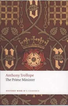 Prime Minister - Anthony Trollope