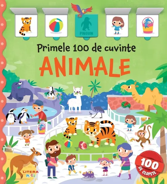 Primele 100 de cuvinte. Animale. Carte cu clapete