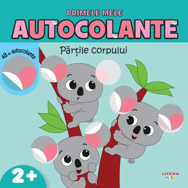 Primele mele autocolante. Partile corpului