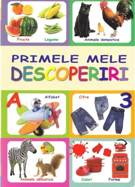 Primele mele descoperiri |