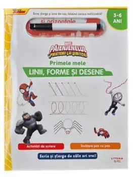 Primele mele linii, forme si desene. Marvel. Paienjenelul si prietenii lui uimitori/***