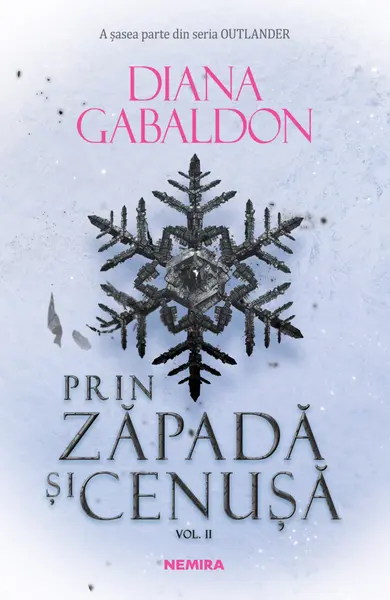 Prin zapada si cenusa. Volumul II | Diana Gabaldon